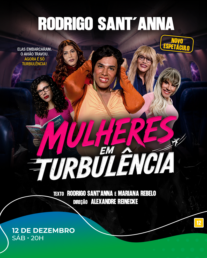 Rodrigo Sant'Anna - Mulheres em Turbulência