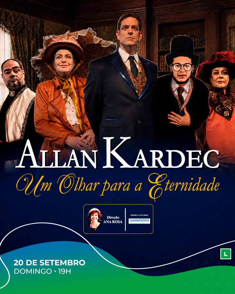 Allan Kardec - Um Olhar Para A Eternidade