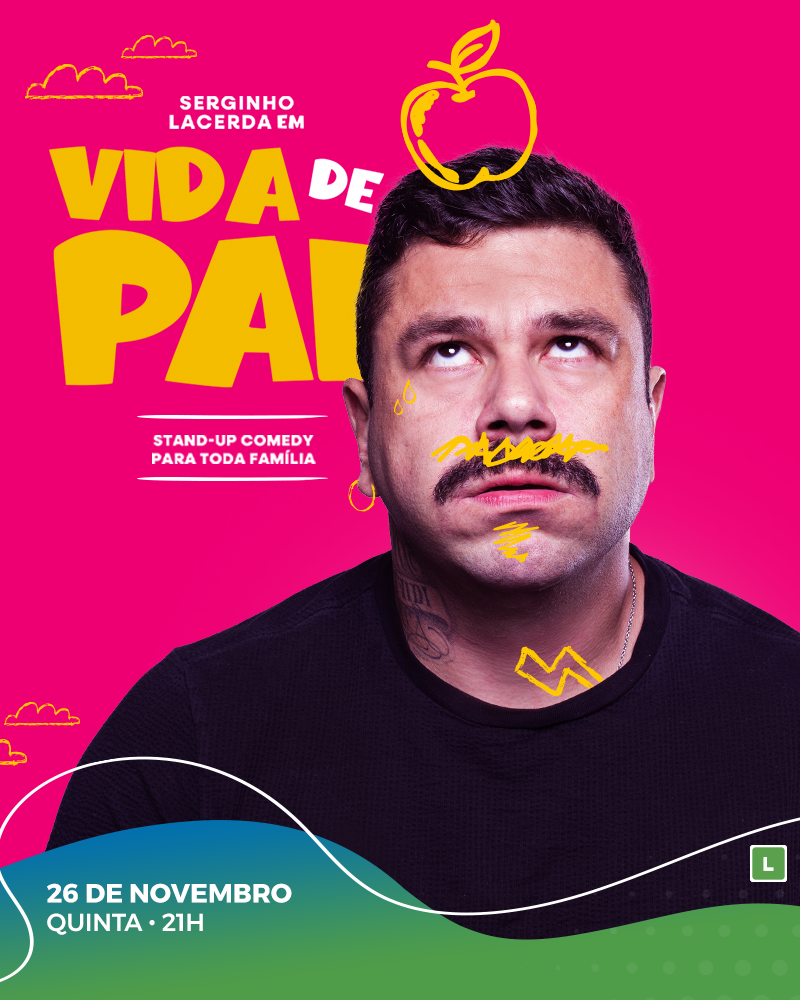 Serginho Lacerda - Vida de Pai