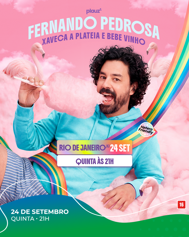 Fernando Pedrosa em Bangu | Xaveca a Plateia e Bebe Vinho